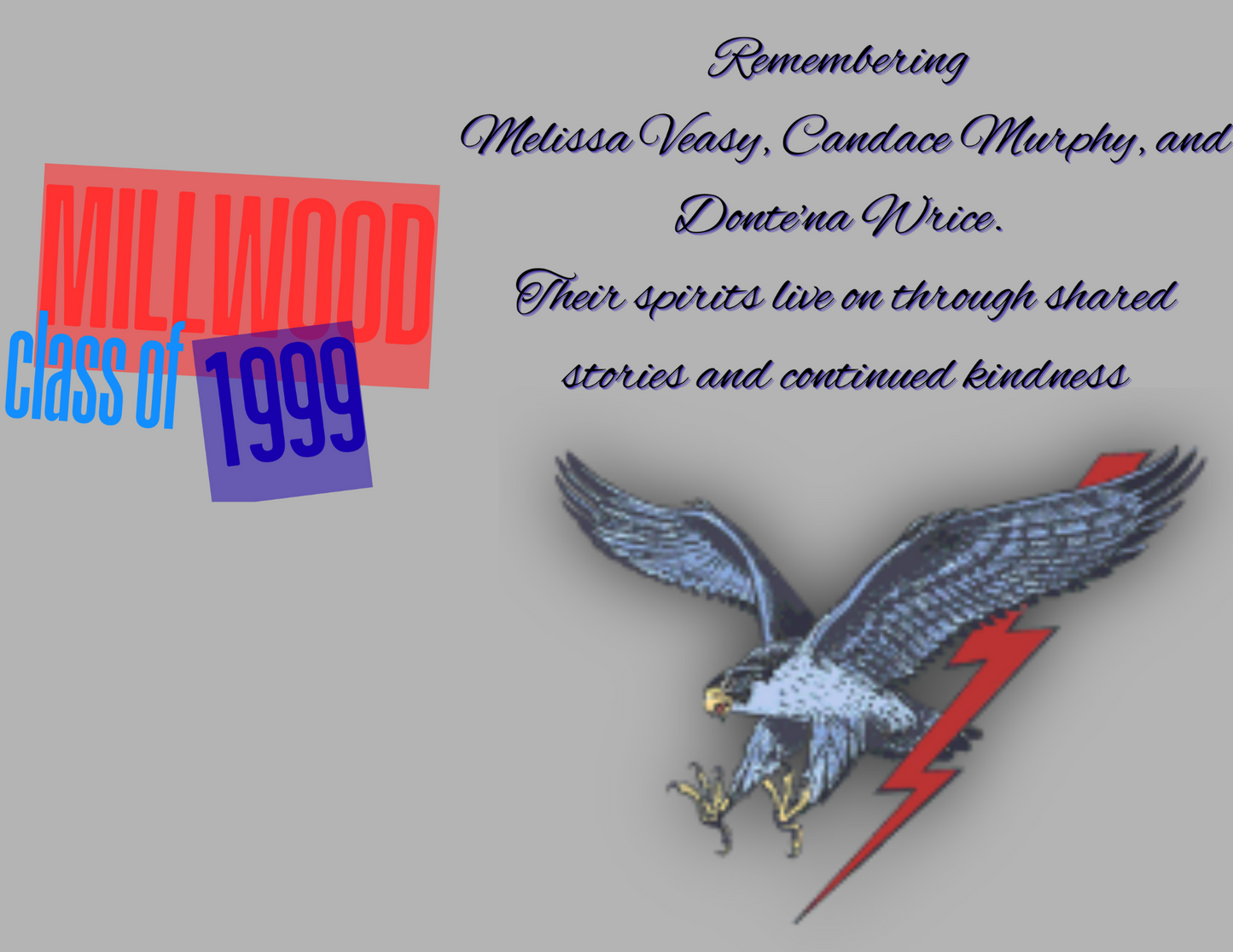 Millwood Class of 1999