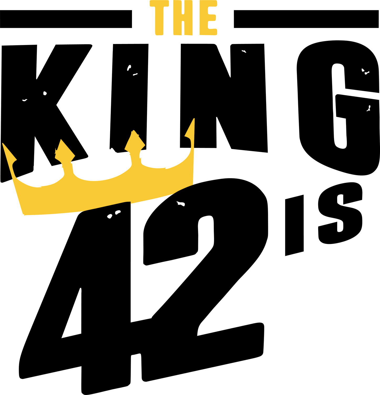 The King Is 42 DTF