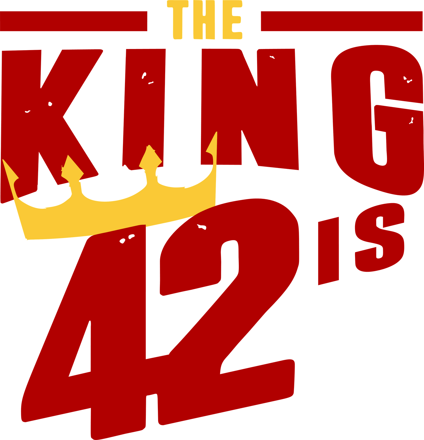 The King Is 42 DTF