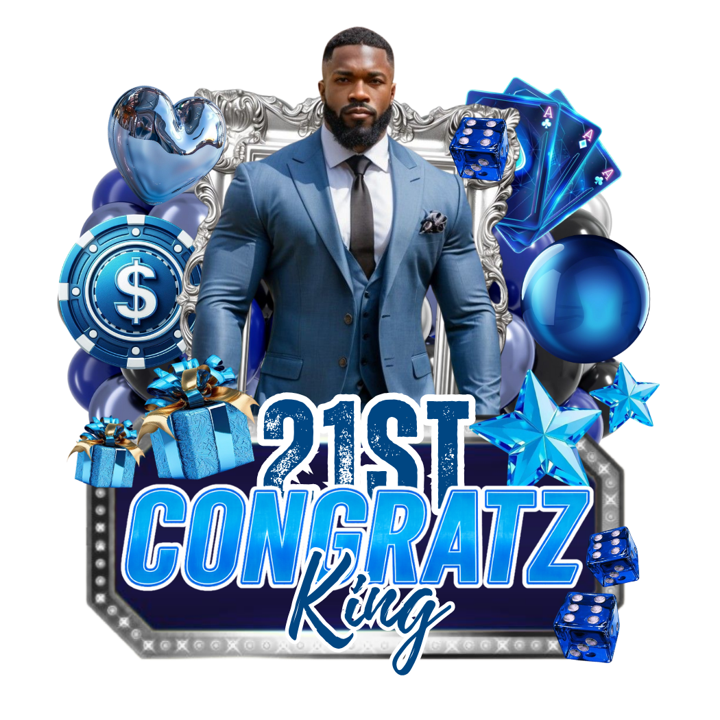 21st Congratz King