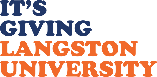 It's Giving Langston University DTF Print