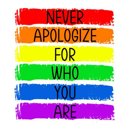 Never Apologize DTF Print
