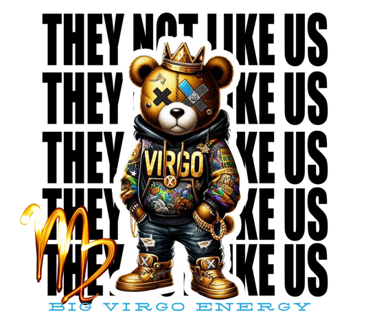 Virgo They Not Like Us DTF